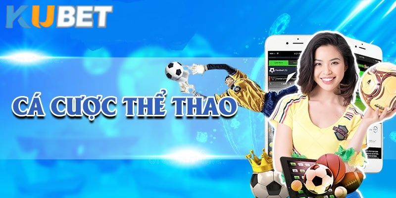 đánh giá ku thể thao